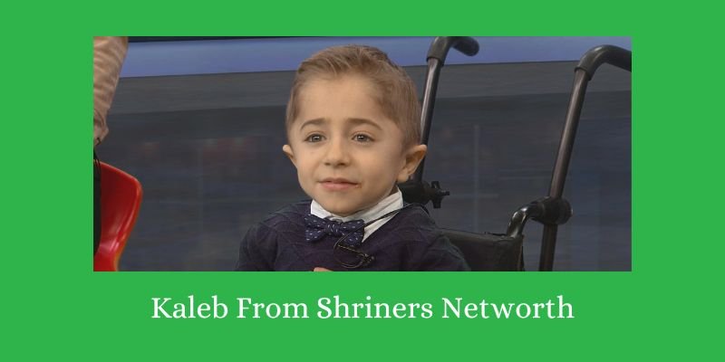 Kaleb From Shriners Networth